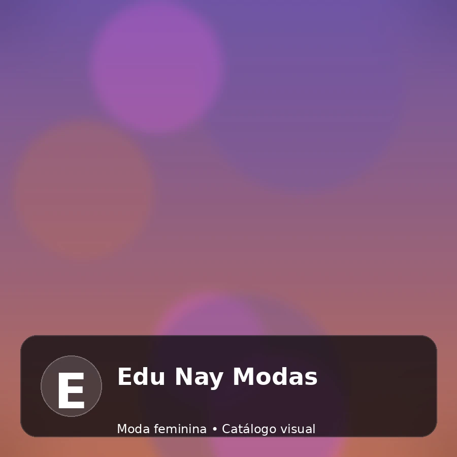 Edu Nay Modas - catálogo