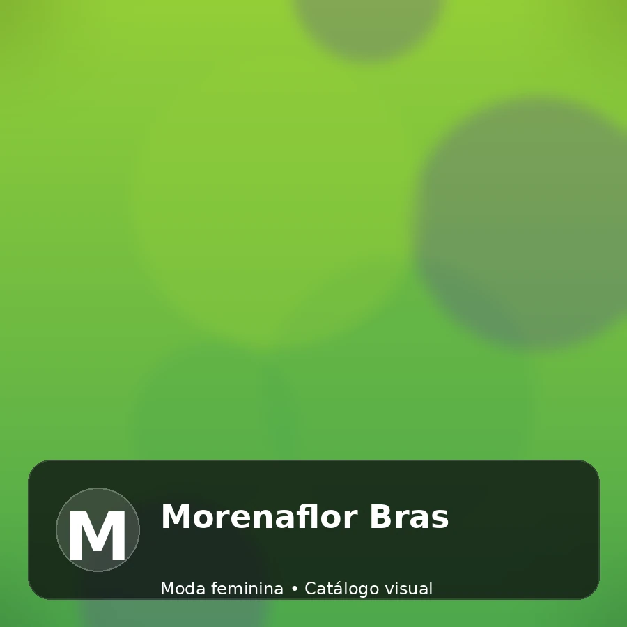 Morenaflor Bras - catálogo