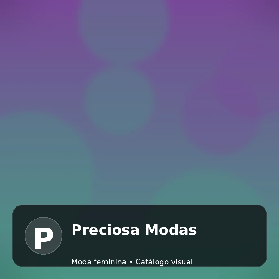 Preciosa Modas - catálogo