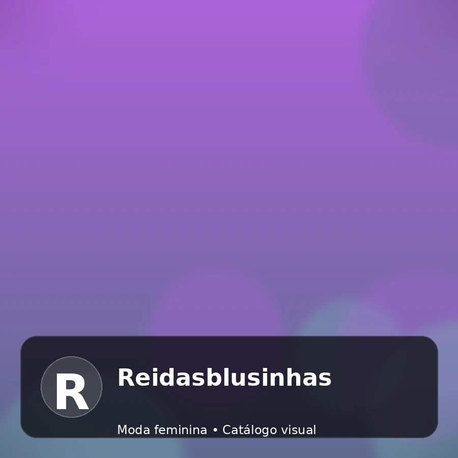 Reidasblusinhas - catálogo